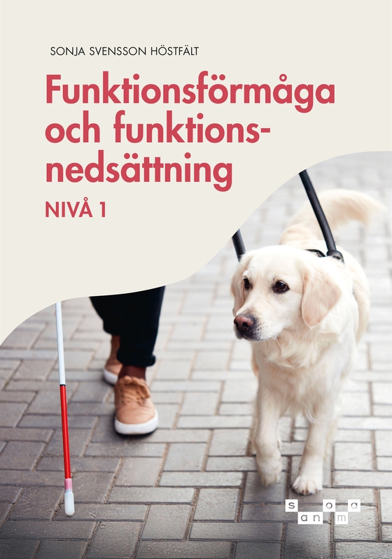 Funktionsförmåga och funktionsnedsättning - nivå 1, e-bok