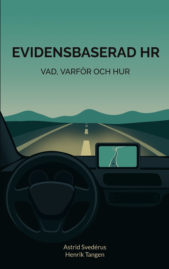 Evidensbaserad HR: Vad, varför och hur