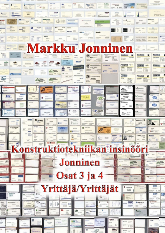 Konstruktiotekniikan insinööri Jonninen Osat 3 ja 4: Yrittäjä ja Yrittäjät