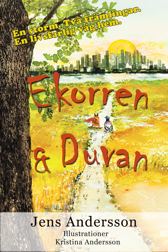 Ekorren och Duvan (e-bok) av Jens Andersson