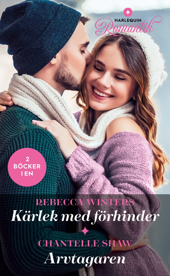 Kärlek med förhinder / Arvtagaren (e-bok) av Rebecca Winters