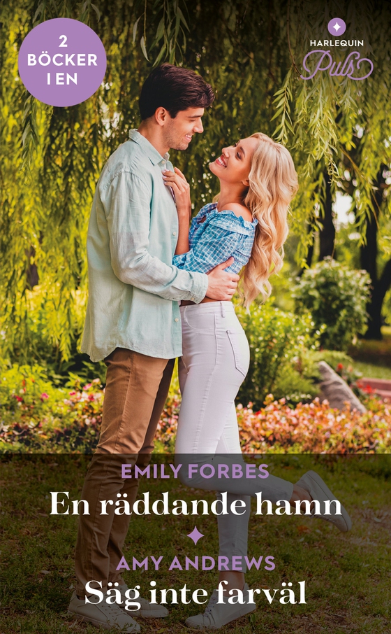 En räddande hamn / Säg inte farväl