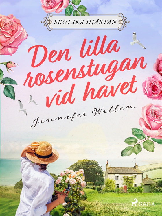 Den lilla rosenstugan vid havet (e-bok) av Jennifer Wellen