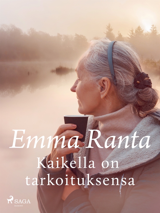 Kaikella on tarkoituksensa (e-bok) av Emma Ranta