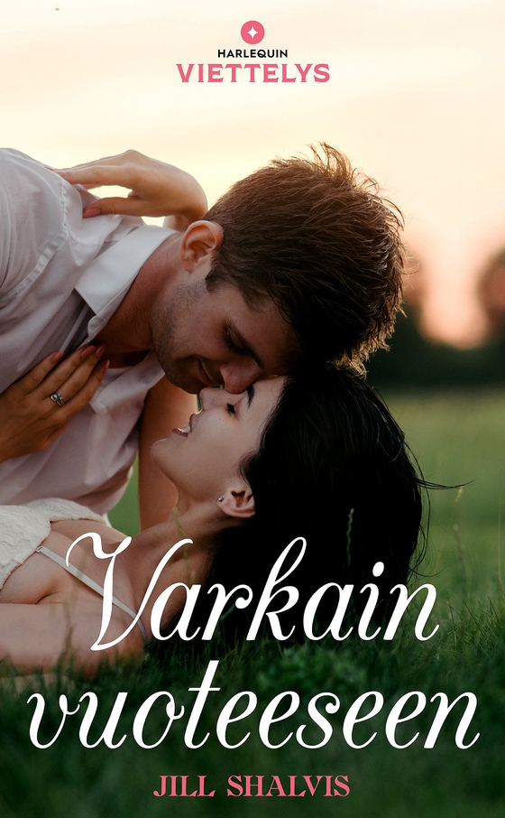 Varkain vuoteeseen (e-bok) av Jill Shalvis