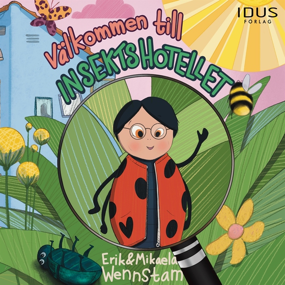 Välkommen till insektshotellet