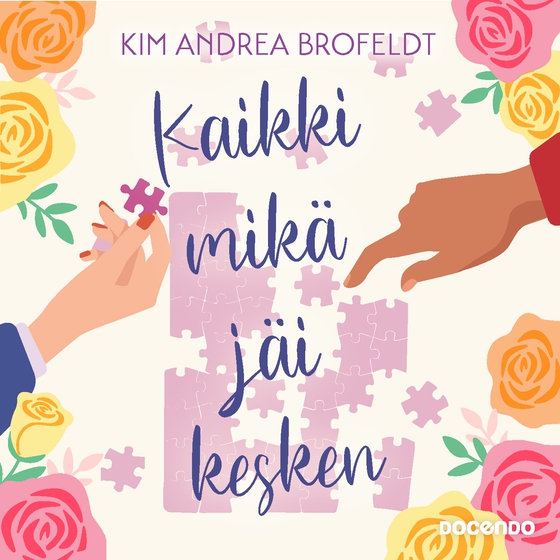 Kaikki mikä jäi kesken