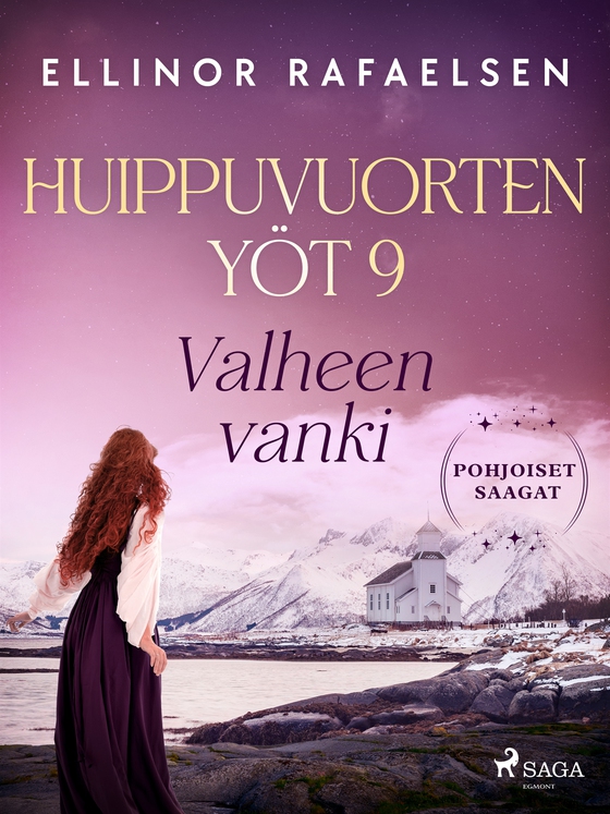Valheen vanki – Huippuvuorten yöt 9