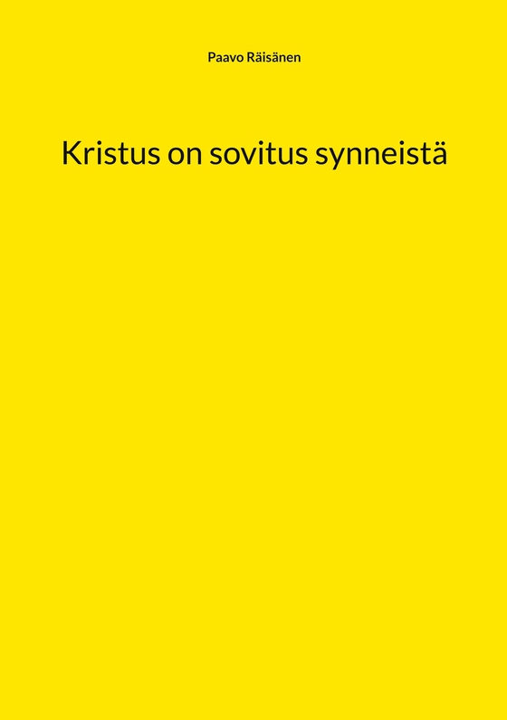 Kristus on sovitus synneistä
