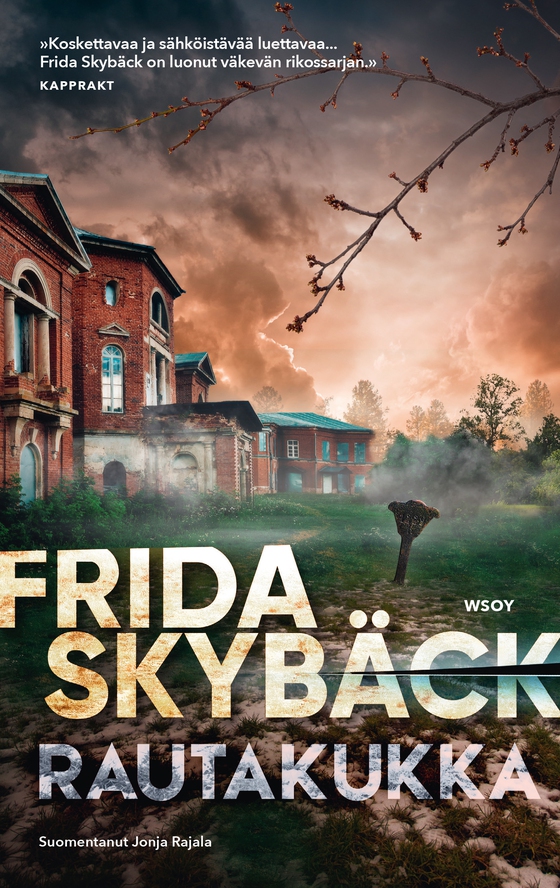 Rautakukka (e-bok) av Frida Skybäck