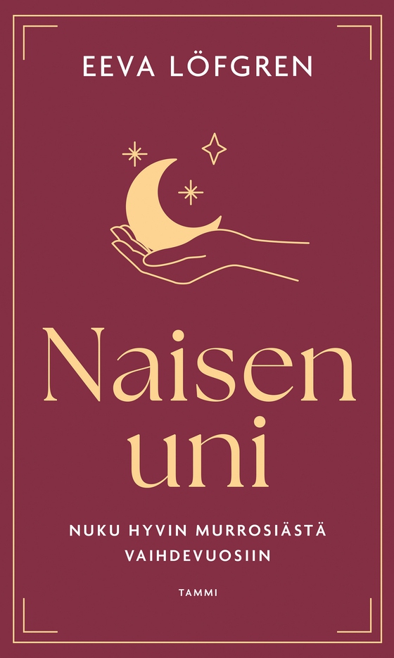Naisen uni (e-bok) av Eeva Löfgren