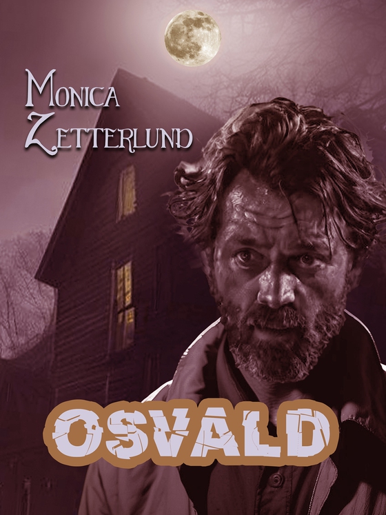 Osvald (e-bok) av Monica Zetterlund