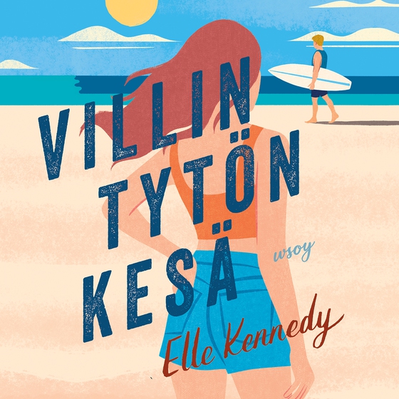 Villin tytön kesä