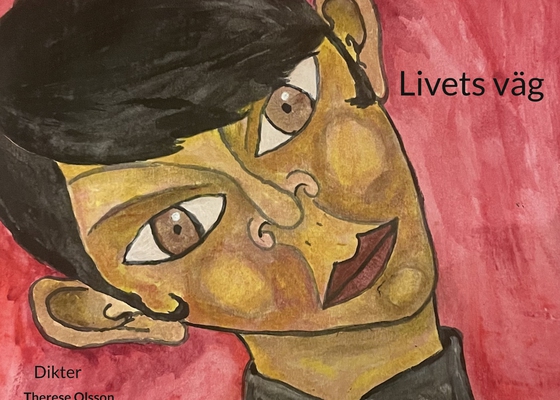 Livets väg: Dikter