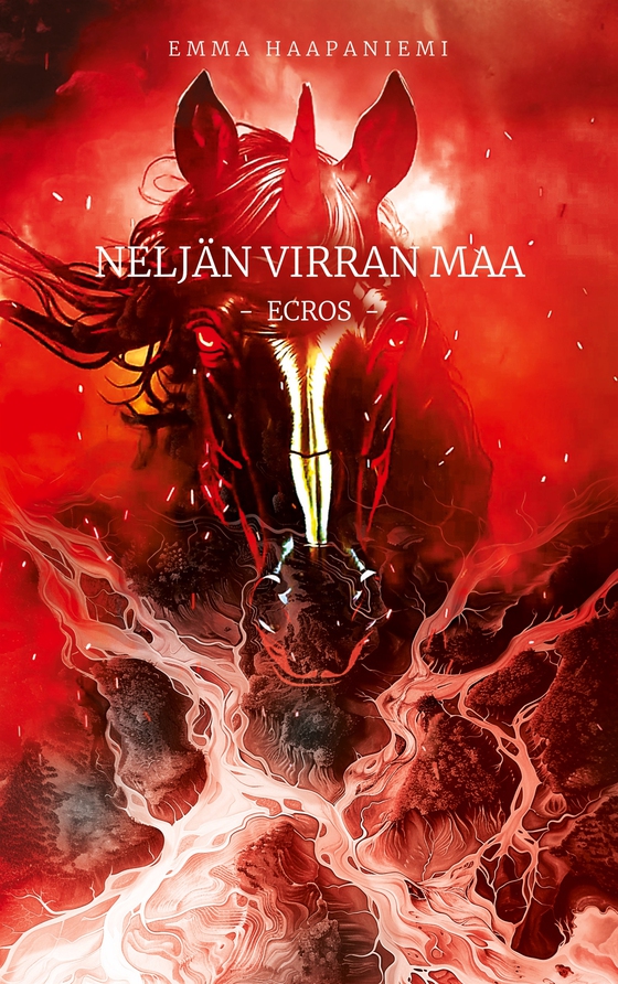 Neljän virran maa - Ecros: Ecros (e-bok) av Emma Haapaniemi