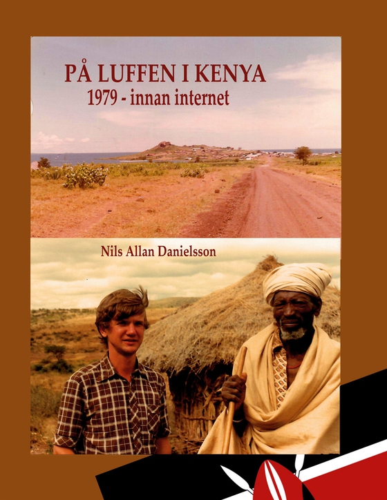 På luffen i Kenya: 1979 - innan internet