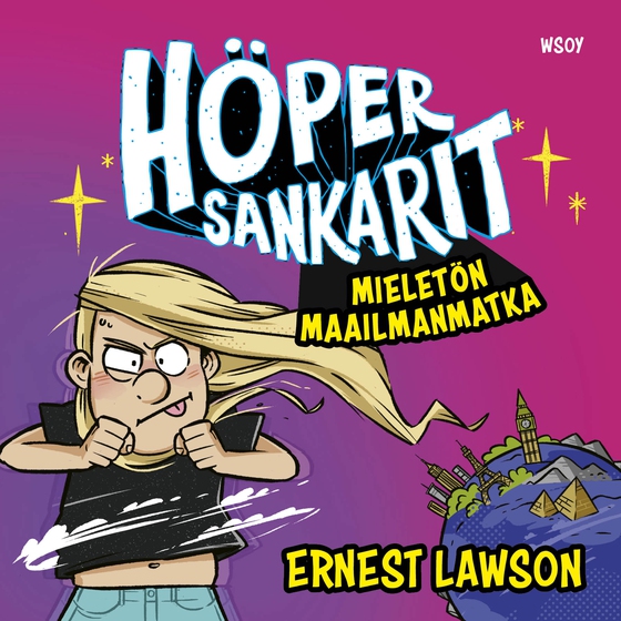 Höpersankarit: Mieletön maailmanmatka