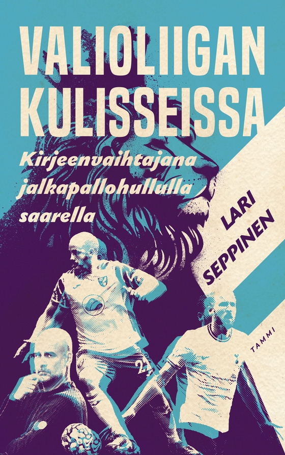 Valioliigan kulisseissa (e-bok) av Lari Seppinen