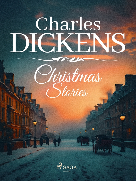 Charles Dickens' Christmas Stories