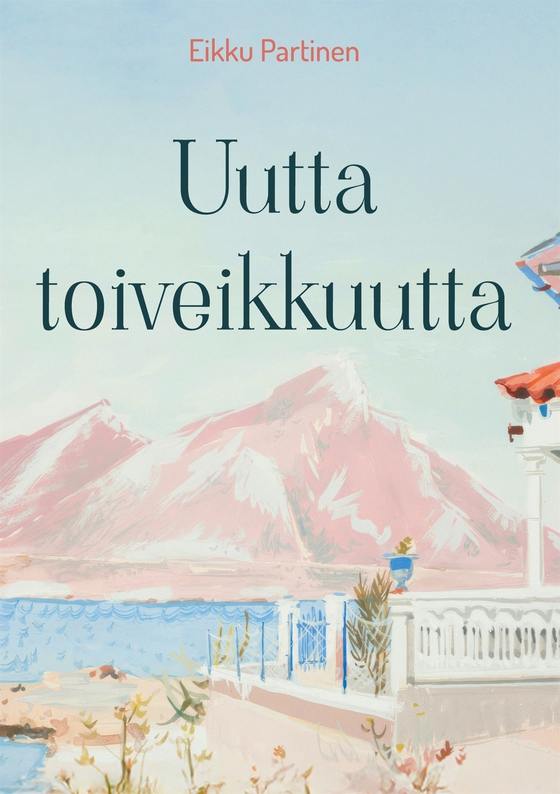 Uutta toiveikkuutta