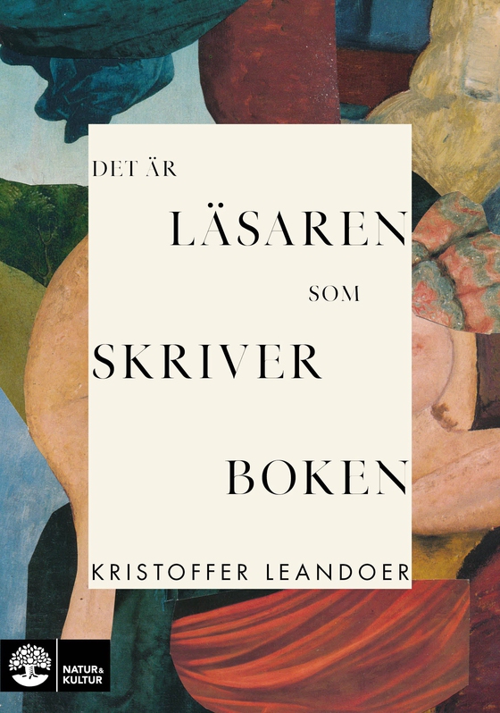 Det är läsaren som skriver boken (e-bok) av Kristoffer Leandoer