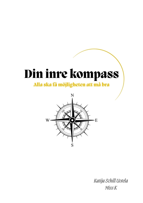 Din inre kompass: Alla ska få möjligheten att må bra