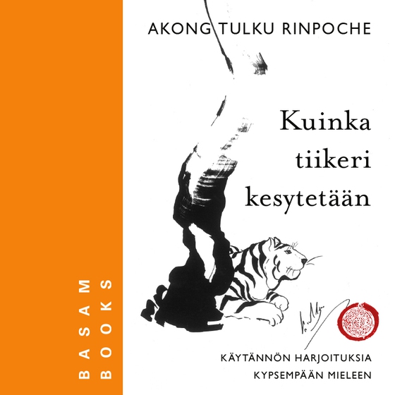 Kuinka tiikeri kesytetään