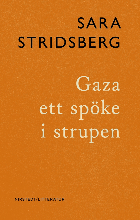 Gaza ett spöke i strupen
