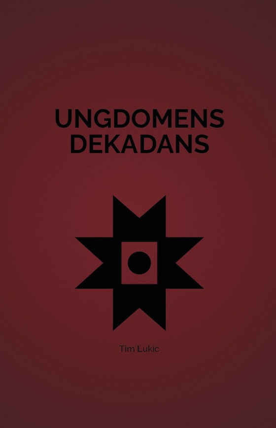 Ungdomens Dekadans