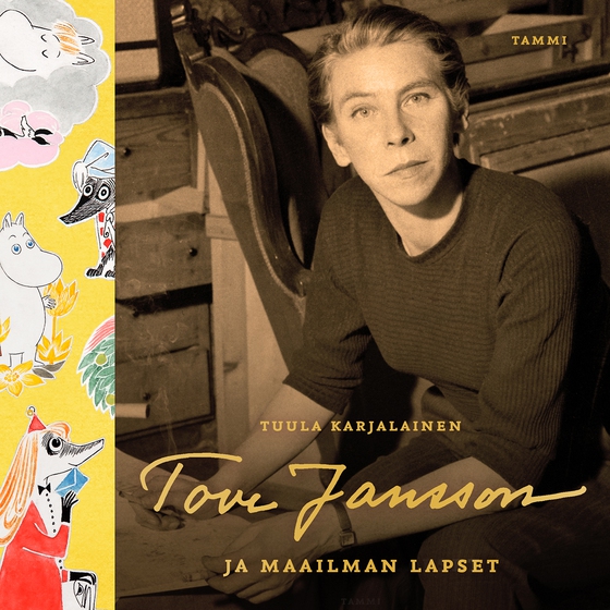 Tove Jansson ja maailman lapset (ljudbok) av Tuula Karjalainen