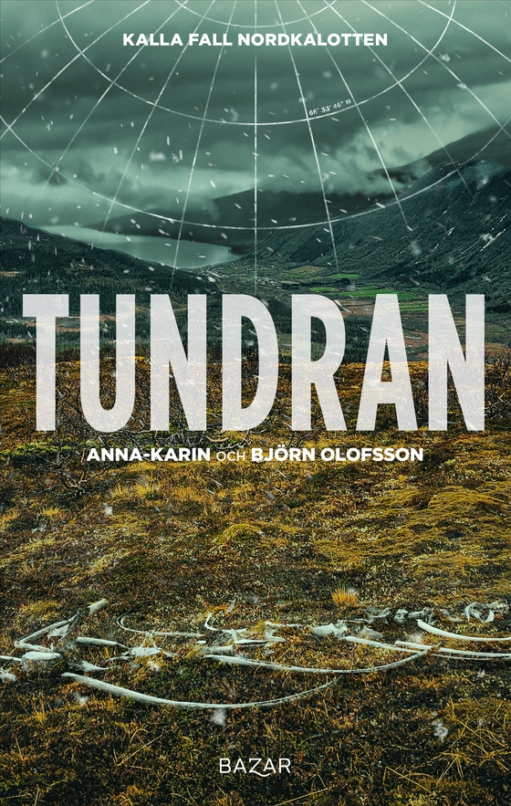 Tundran (e-bok) av Björn Olofsson