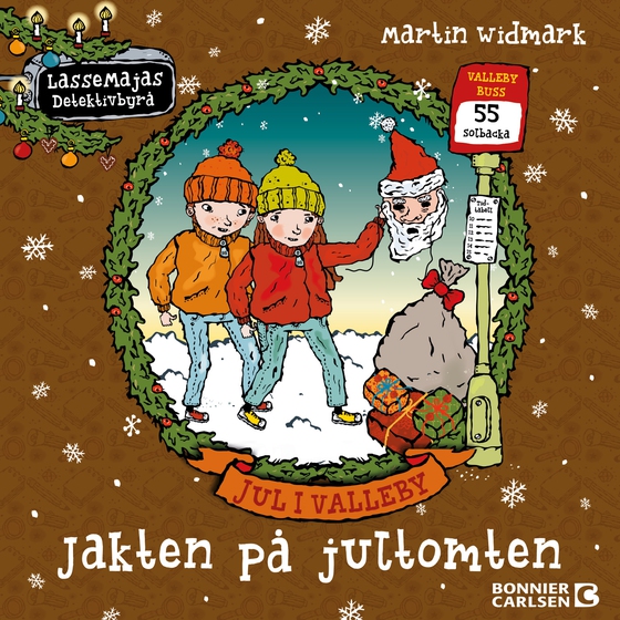 Jul i Valleby. Jakten på jultomten