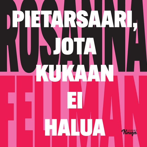Pietarsaari, jota kukaan ei halua