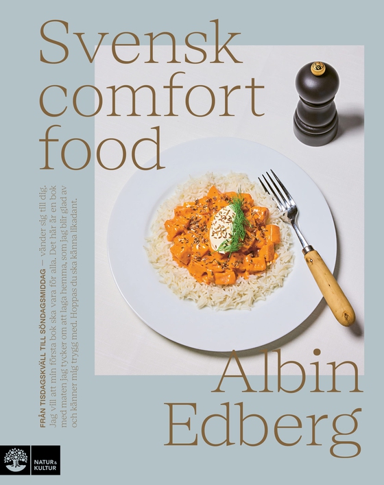 Svensk comfort food : Från tisdagskväll till söndagsmiddag (e-bok) av Albin Edberg