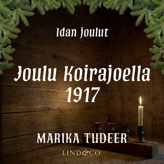 Joulu Koirajoella 1917