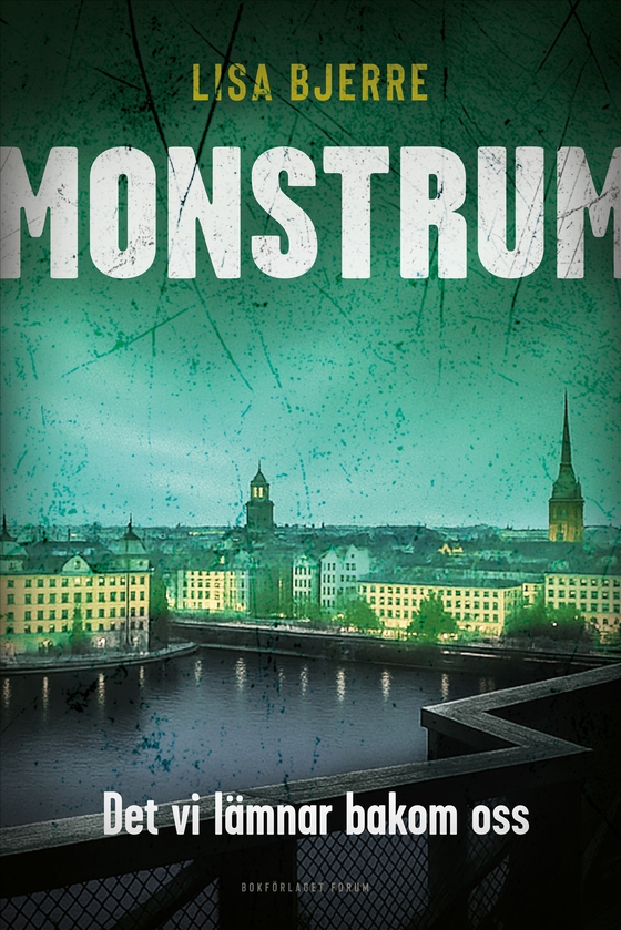 Det vi lämnar bakom oss