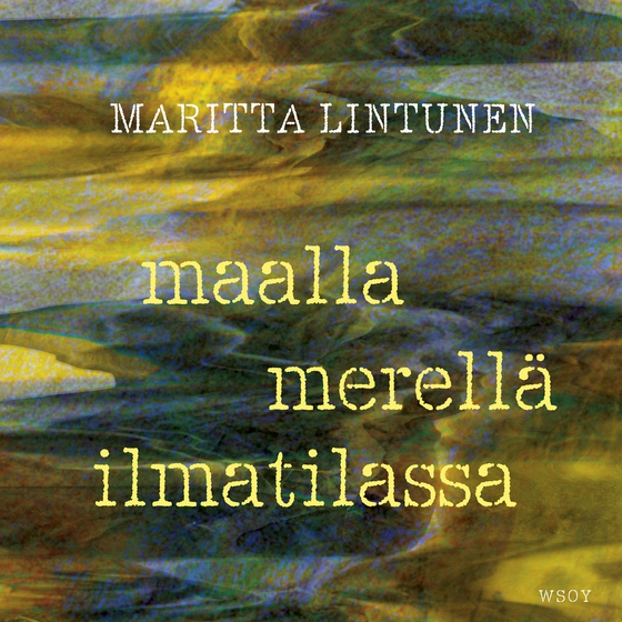 Maalla merellä ilmatilassa