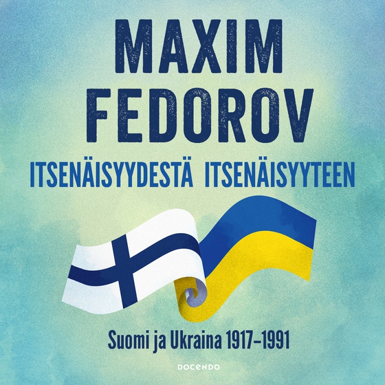 Itsenäisyydestä itsenäisyyteen