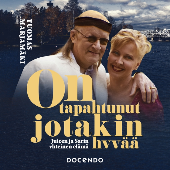 On tapahtunut jotakin hyvää
