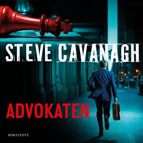 Advokaten (ljudbok) av Steve Cavanagh