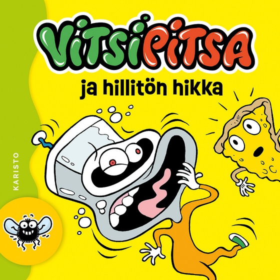 Vitsipitsa ja hillitön hikka