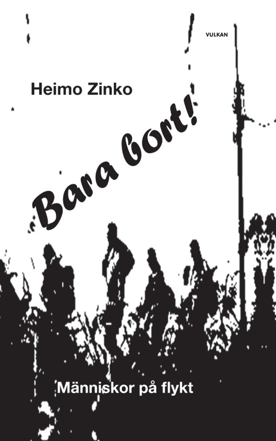 Bara bort!