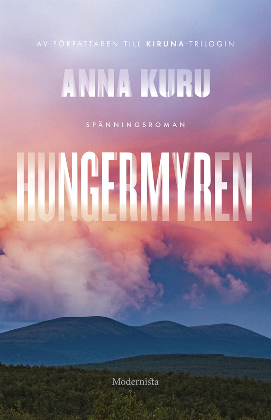 Hungermyren (e-bok) av Anna Kuru