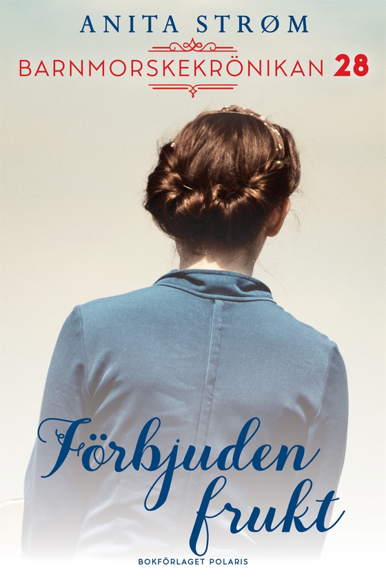 Förbjuden frukt (e-bok) av Anita Strøm