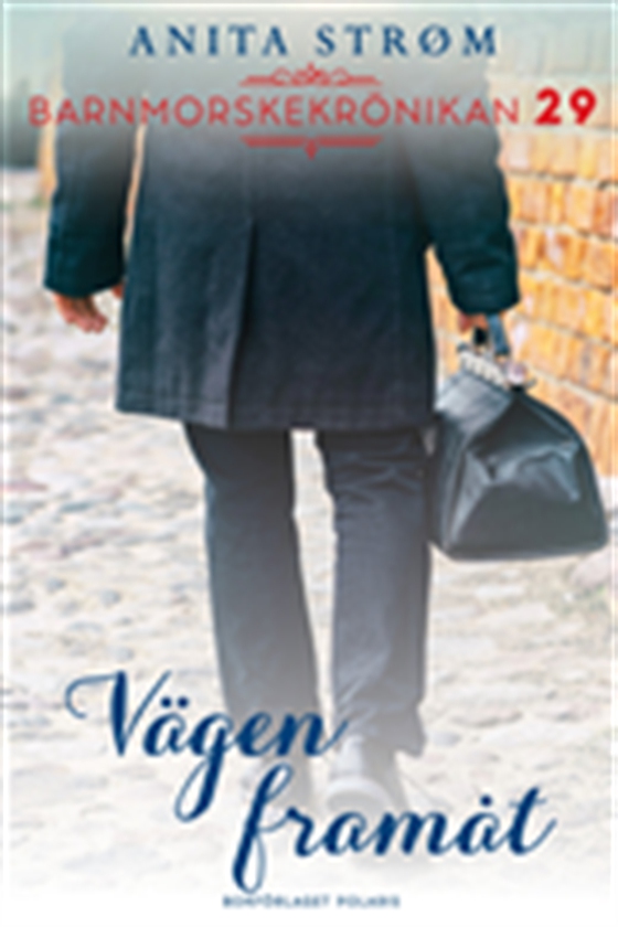 Vägen framåt (e-bok) av Anita Strøm
