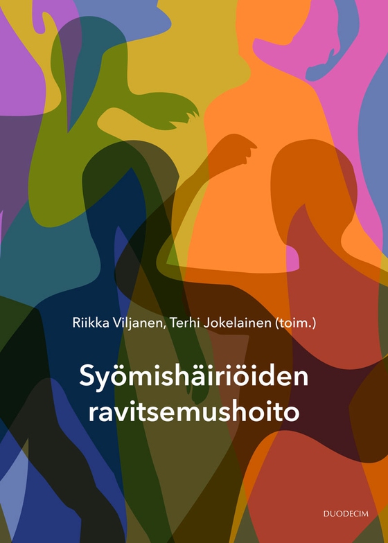 Syömishäiriöiden ravitsemushoito (e-bok) av Riikka Viljanen