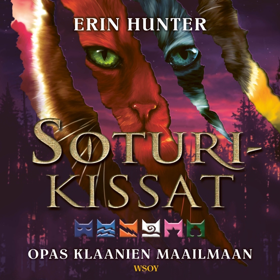 Soturikissat: Opas klaanien maailmaan