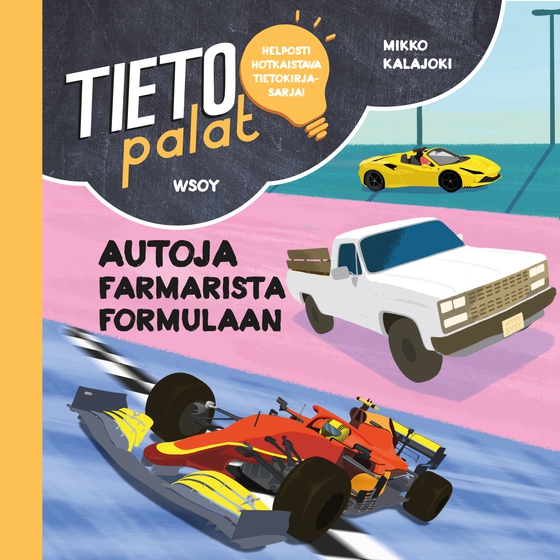 Tietopalat: Autoja farmarista formulaan