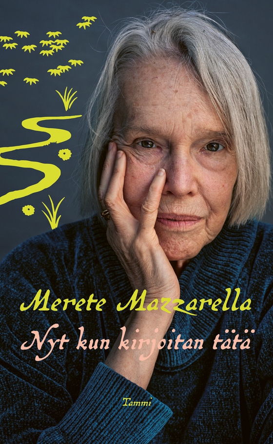 Nyt kun kirjoitan tätä