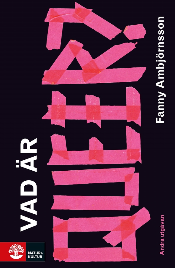 Vad är queer? : 2:a utgåvan